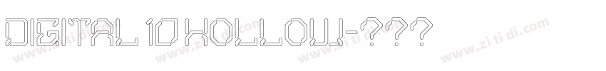 DIGITAL 10 HOLLOW字体转换 DIGITAL 10 HOLLOW字体转换